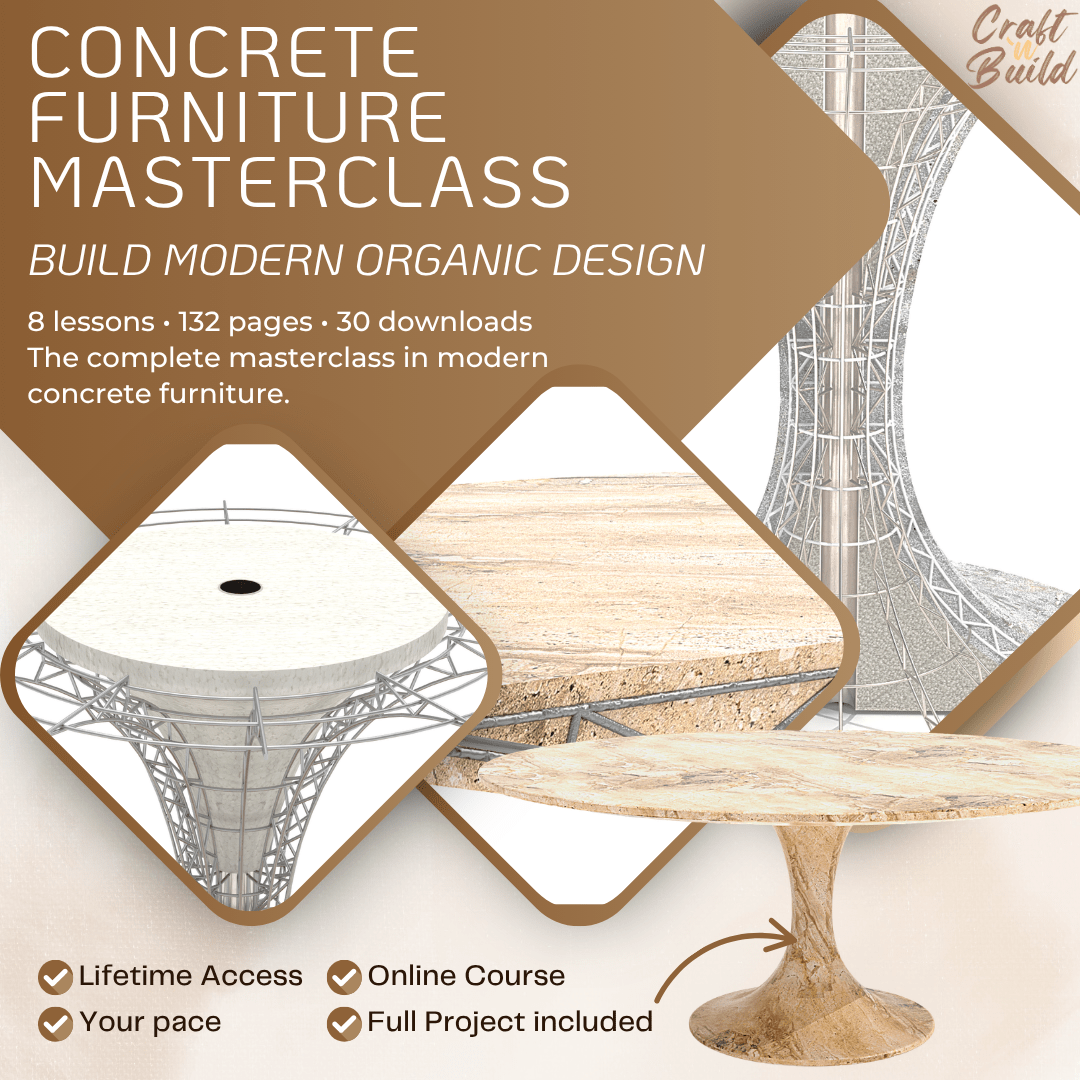 Concrete Furniture Masterclass: Modern Organic Design - Craft'n Build