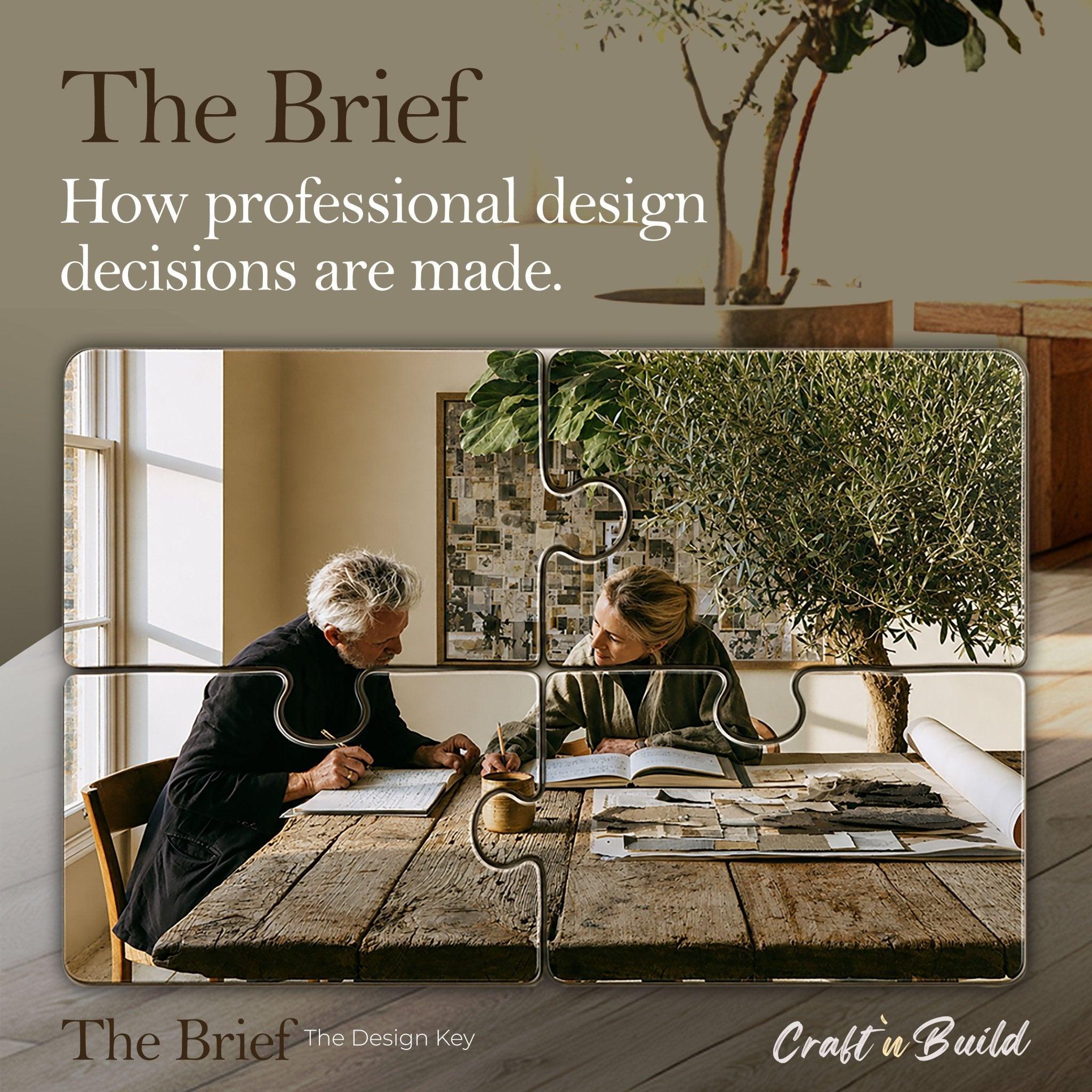 The Brief - The Design Key Series. - Craft'n Build