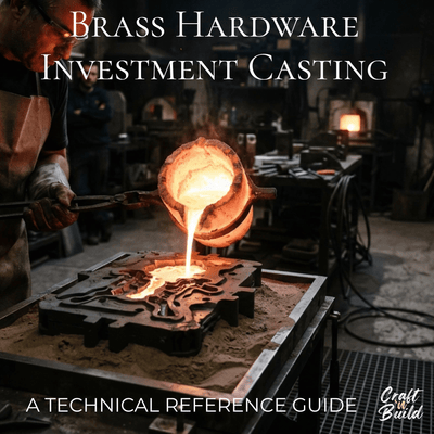 Brass Hardware Investment Casting - Craft'n Build